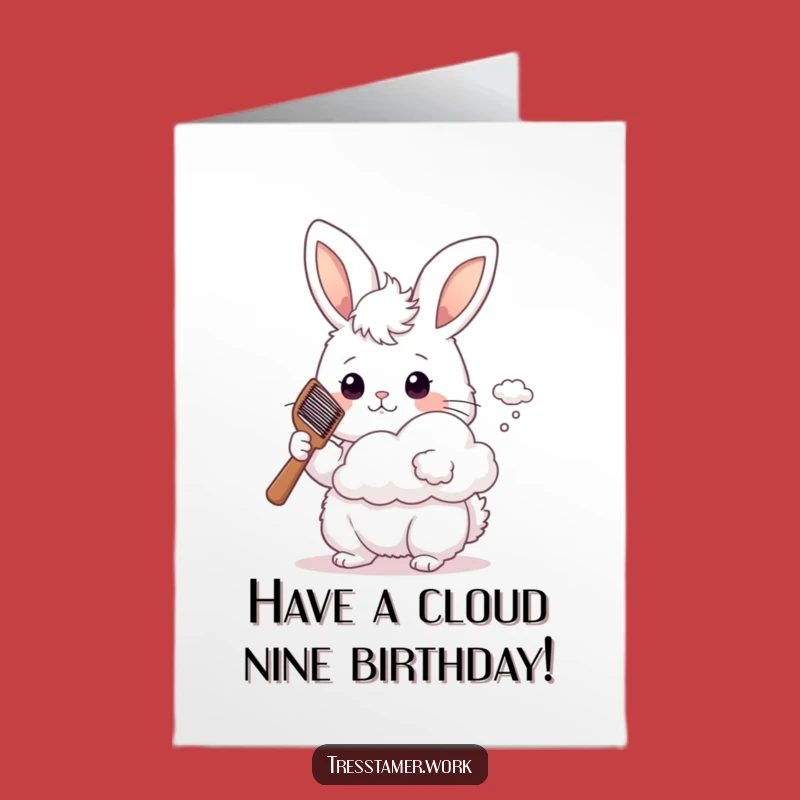 Free Printable Birthday Card: Bunny Hairstylist Whimsical Cloud Humor Greeting