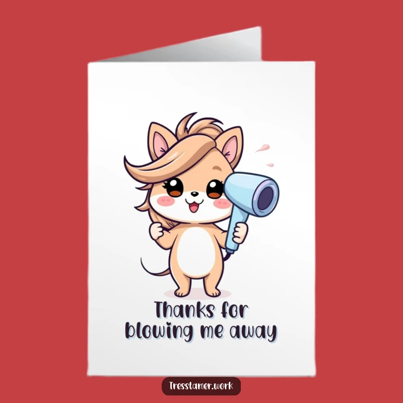 Free Printable Funny Thank You Card: Windblown Animal Thanks - Downloadable Gift